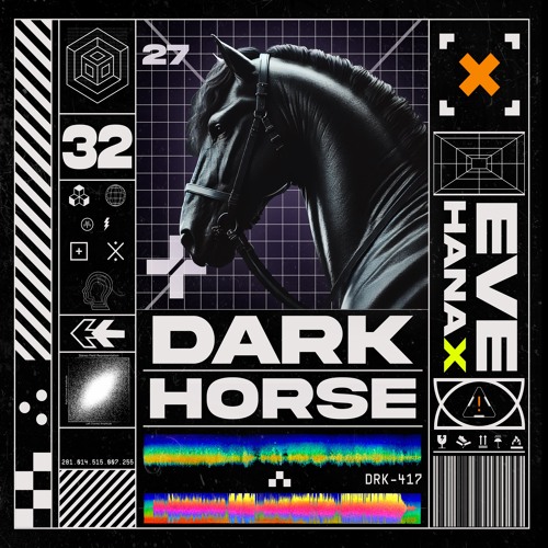 Dark Horse (Ft. HanaX)