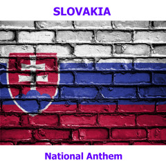 Slovakia - Nad Tatrou Sa Blýska - Slovak National Anthem ( Lightning Over the Tatras )