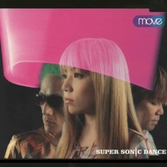 SUPER SONIC DANCE - M.O.V.E