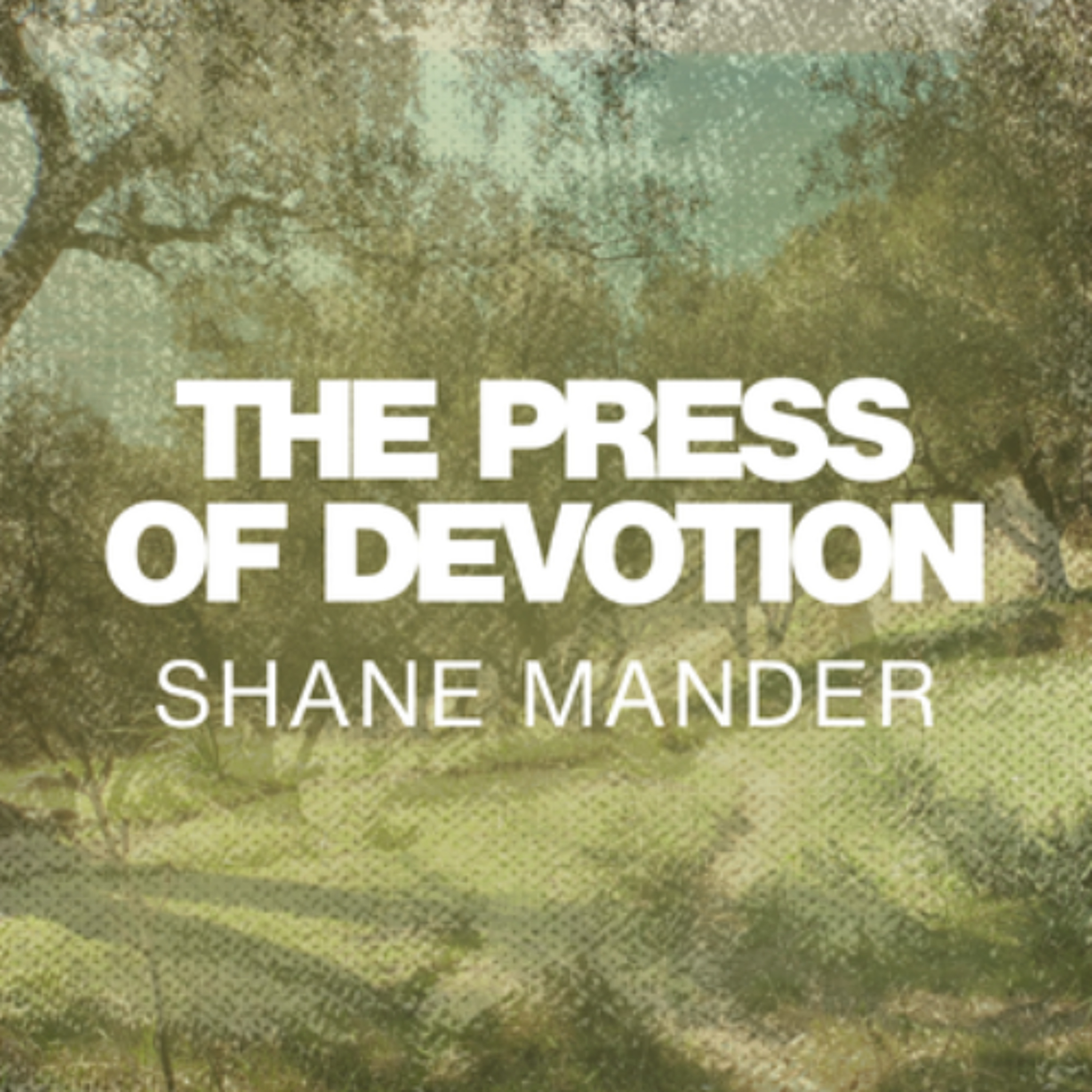 The Press of Devotion