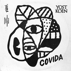 Yost Koen - Covida (Original Mix)
