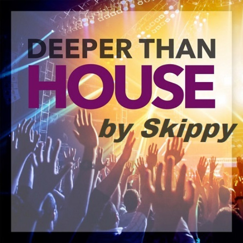Deeper Than House