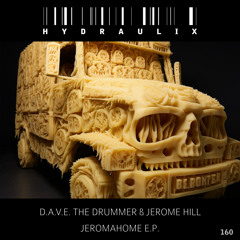 D.A.V.E. The Drummer, Jerome Hill - Jeromahome