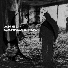 ÇARKCAST001 - AИGL