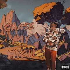 Juice WRLD - Chase My Highs