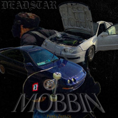 mobbin ft. JASI2K