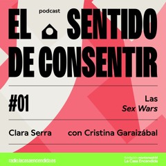ESDC #1.- Las Sex Wars, Con Cristina Garaizábal