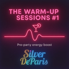 The Warmup Sessions #1