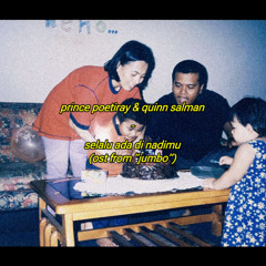 Selalu Ada di Nadimu - Prince Poetiray & Quinn Salman - OST. Film JUMBO (cover by Putri Reza)