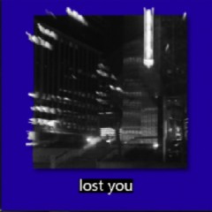 lost you (instrumental)