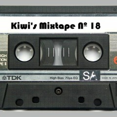 Kiwi's Mixtape Nº 18