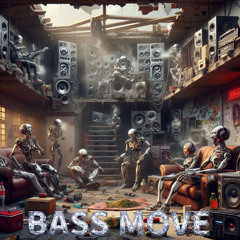 Bass Move