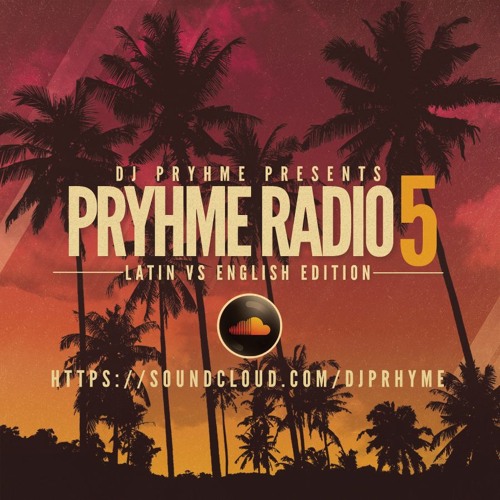 Pryhme Radio 5 (Latin Vs English Ed.)
