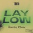 Tiesto - Lay Low (Alomax Remix)