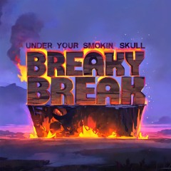 BREAKY BREAKY - SALVADORE