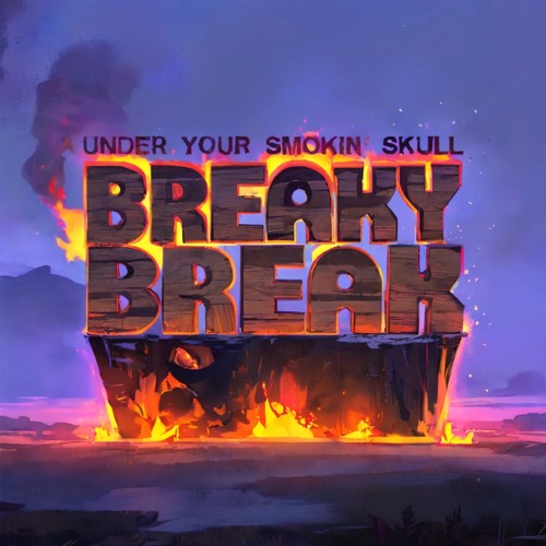BREAKY BREAKY - SALVADORE