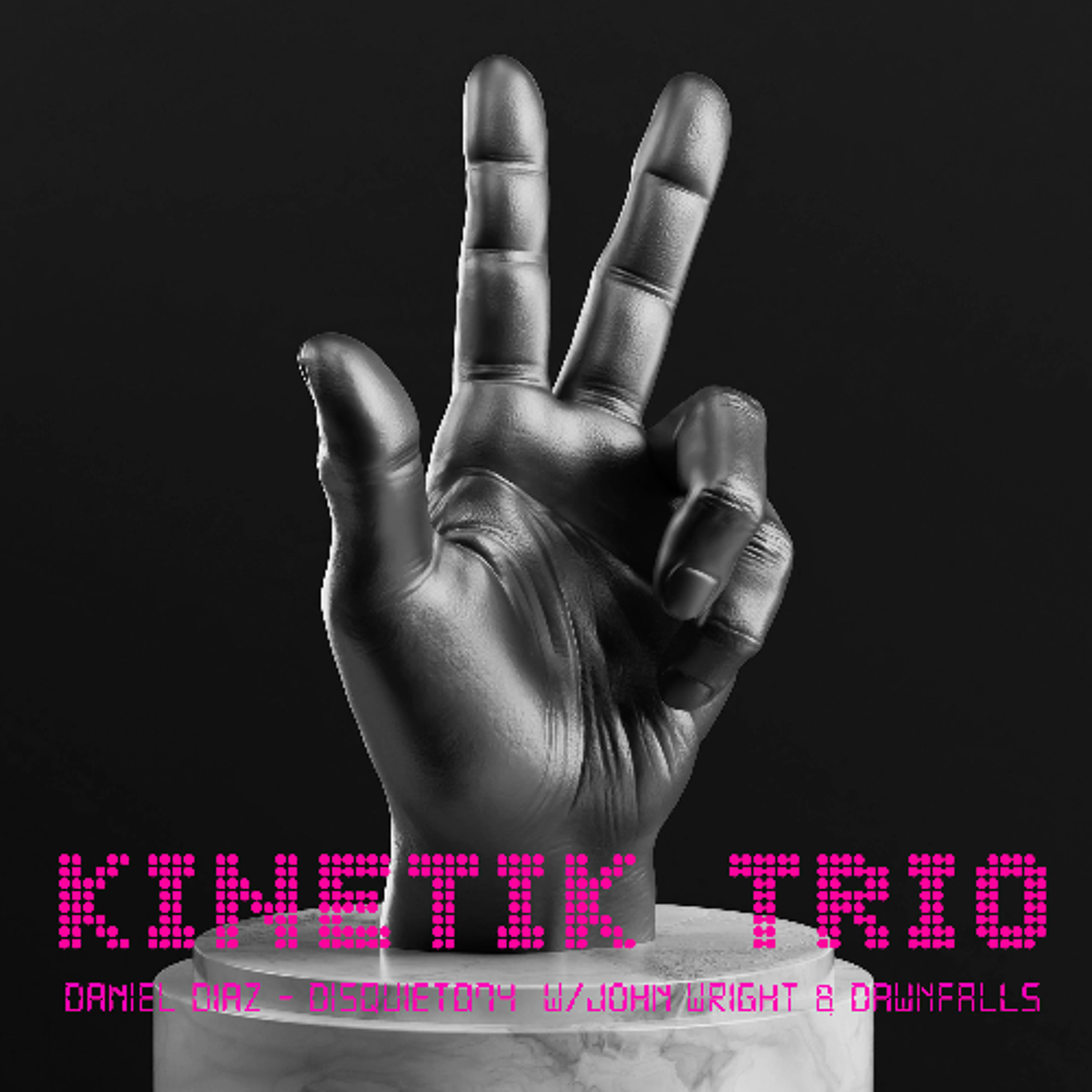 Kinetik Trio - w/Dawn Falls and John Wright (disquiet0749) episode artwork