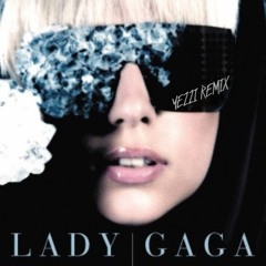 JUST DANCE - LADY GAGA (YEZZI REMIX)