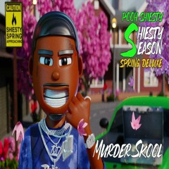 Pooh Shiesty — Murder Skool ‍ ‍ [Shiesty Season: Spring Deluxe]