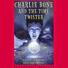 VIEW EPUB 📚 Charlie Bone and the Time Twister by  Jenny Nimmo,Simon Russell Beale,Li