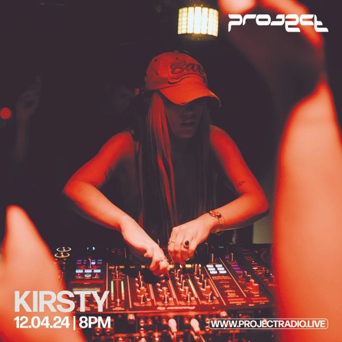 Stream KIRSTY - 12th April 2024 by Project Radio | Listen online for ...