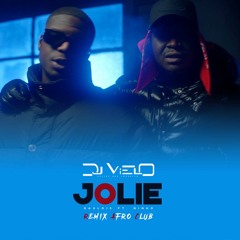 Dj Vielo X Gaulois - Jolie Feat. Ninho Remix Afro Club DISPO SUR SPOTIFY, DEEZER, APPLE MUSIC
