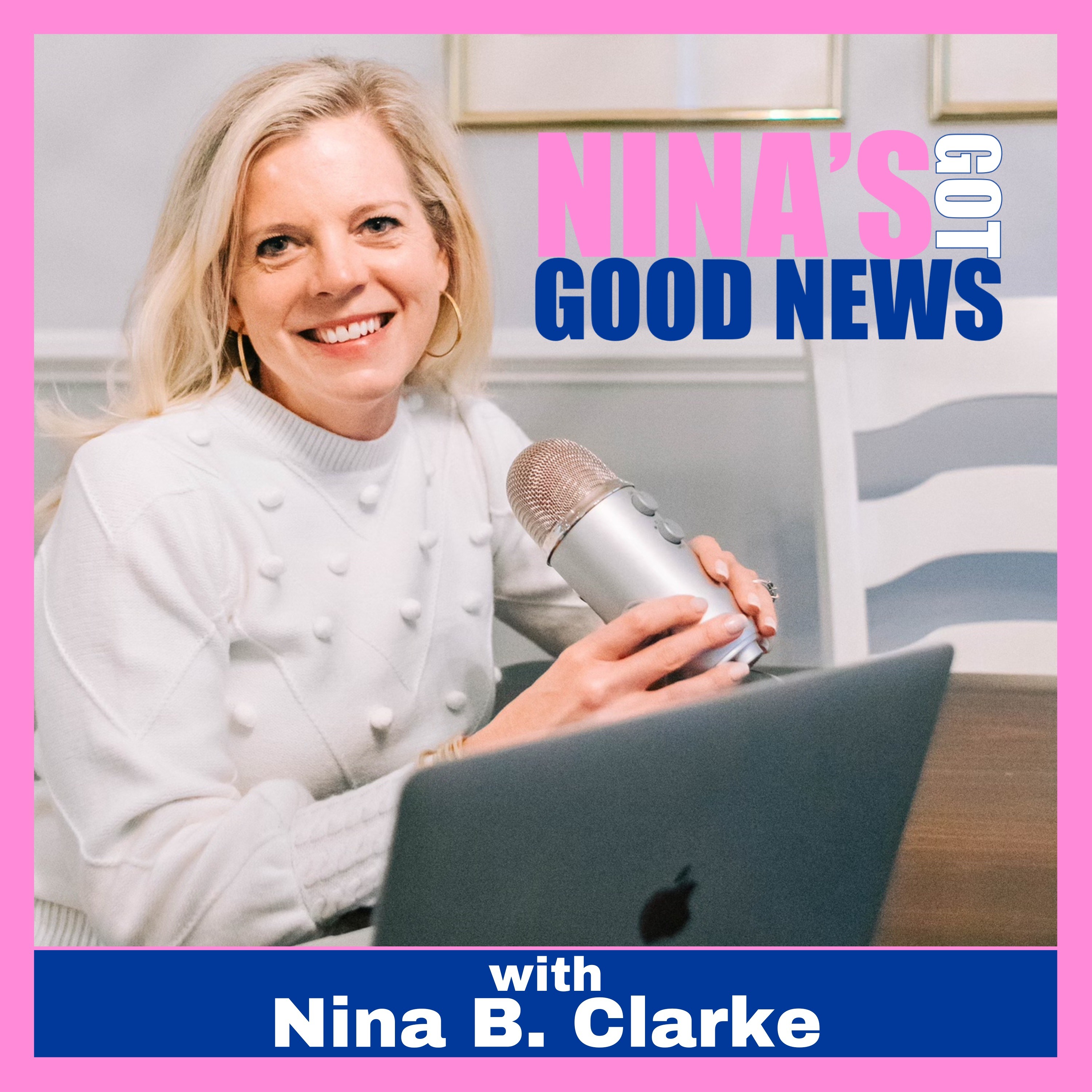 Nina\'s Got Good News