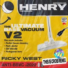 Ricky West - Henry (This is CROB Remix) [FREE DOWNLOAD]