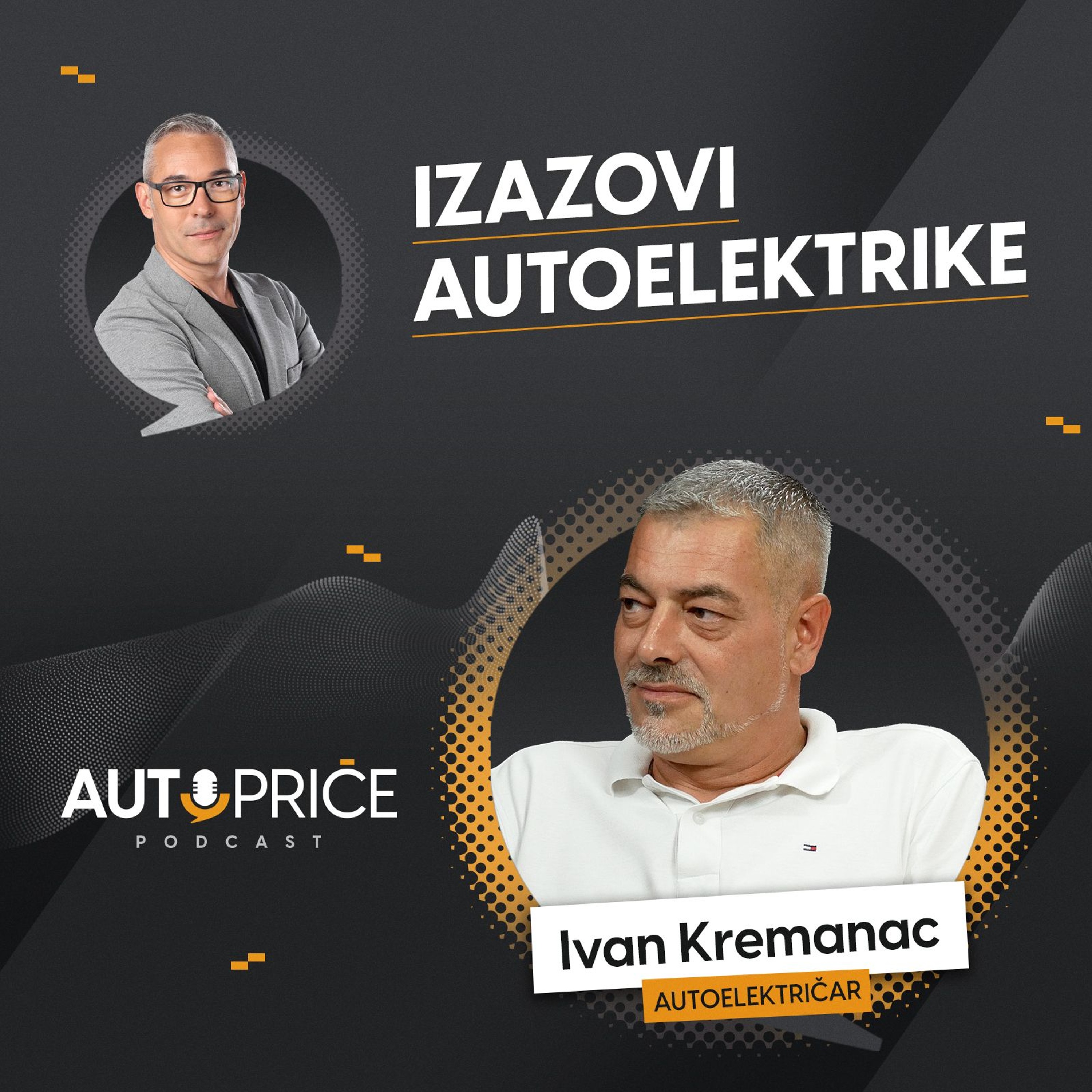 Izazovi autoelektrike| AUTOPRIČE podcast EP 049 | Polovni automobili