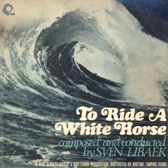Ride a White Horse