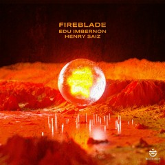 Edu Imbernon, Henry Saiz - Fireblade (Original Mix) [EKLEKTISCH]