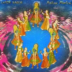 Mellow Mantra