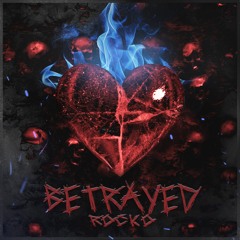 251  Betrayed (prod.bonnierogerr)