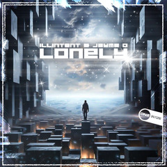 Illintent & Jayme D - Lonely