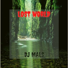 Dj Mals - Lost World
