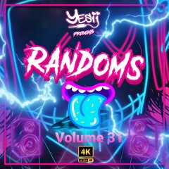 Related tracks: Yes ii -  Randoms 31 💥💥