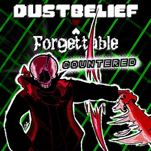 Dustbelief: Forgettable ~ Coercive Measures (Arrangement)