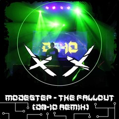Modestep - The Fallout (D8-10 Remix)