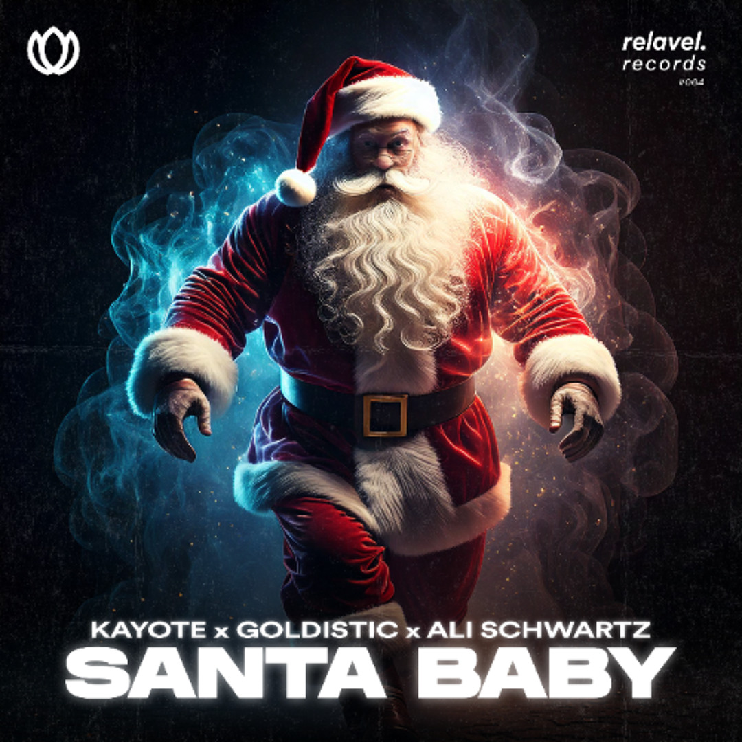 Stream Kayote x Goldistic x Ali Schwartz - Santa Baby by Relavel ...