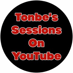 Tonbe's Sessions On YouTube