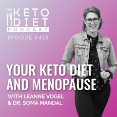 Keto Diet and Menopause with Dr. Soma Mandal