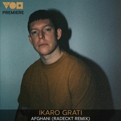 Premiere: Ikaro Grati - Afghani (Radeckt Remix) [PUNKT PUNKT KOMMA STRICH]