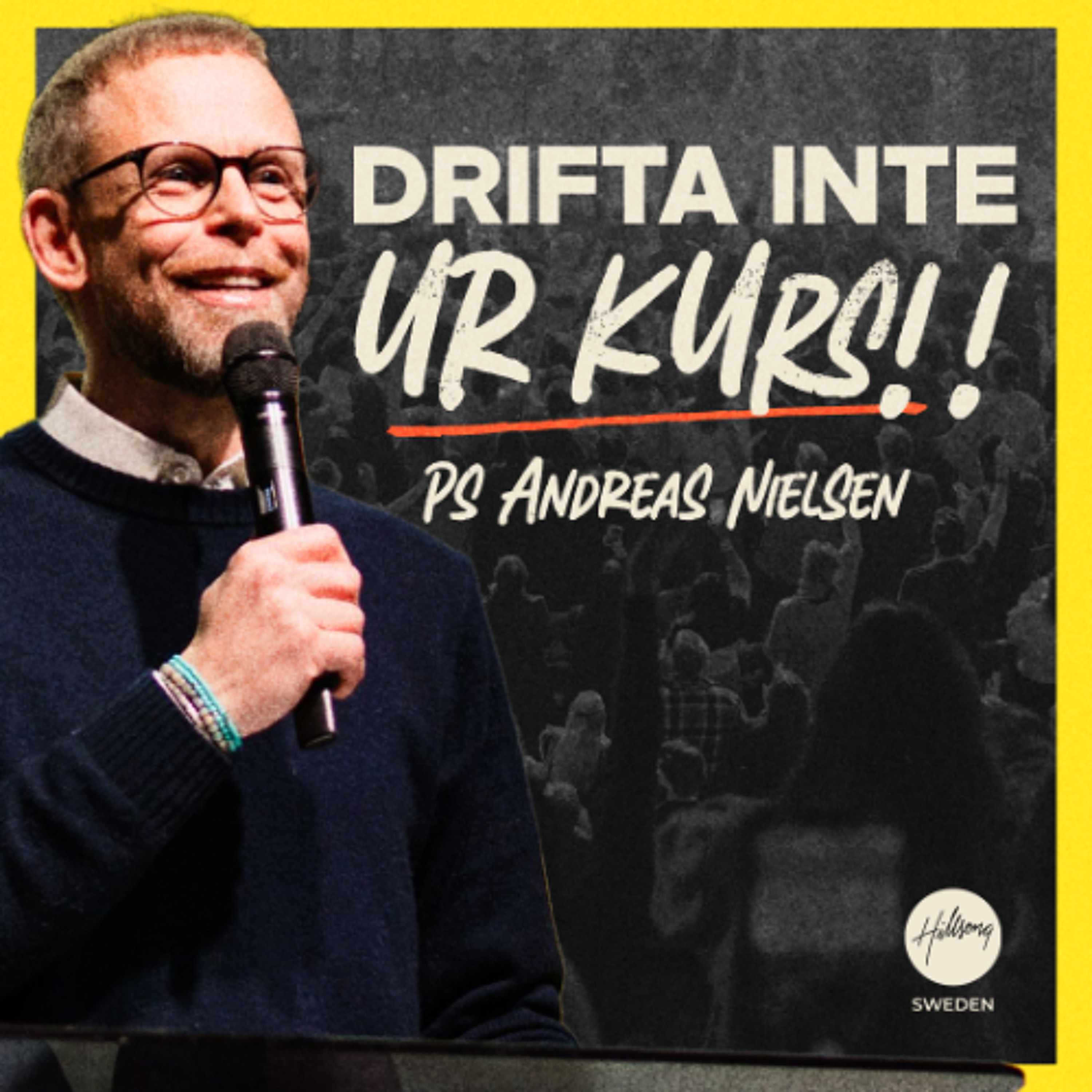 Ps Andreas Nielsen - Drifta inte ur kurs!!