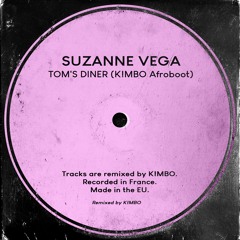 Suzanne Vega - Tom's Diner (K!MBO Afroboot) /(Filtered for copy) [FREE DL]