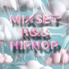 MIXSET R&B HIPHOP | Tuan Anh mix