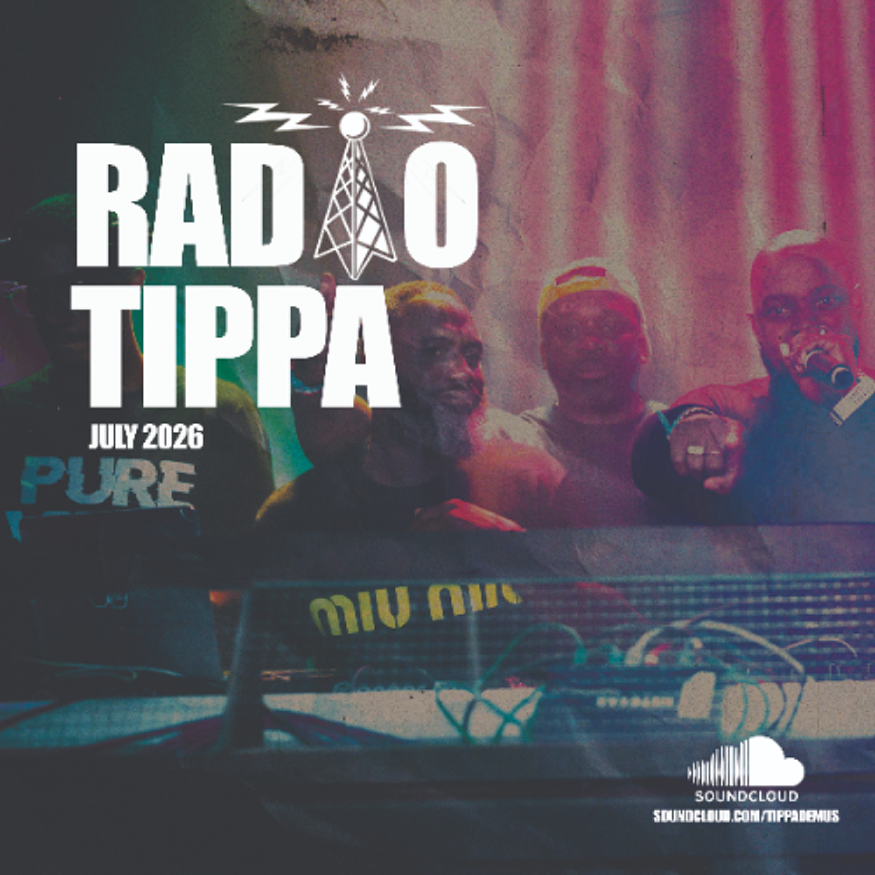 Radio Tippa // July 2026 episode artwork