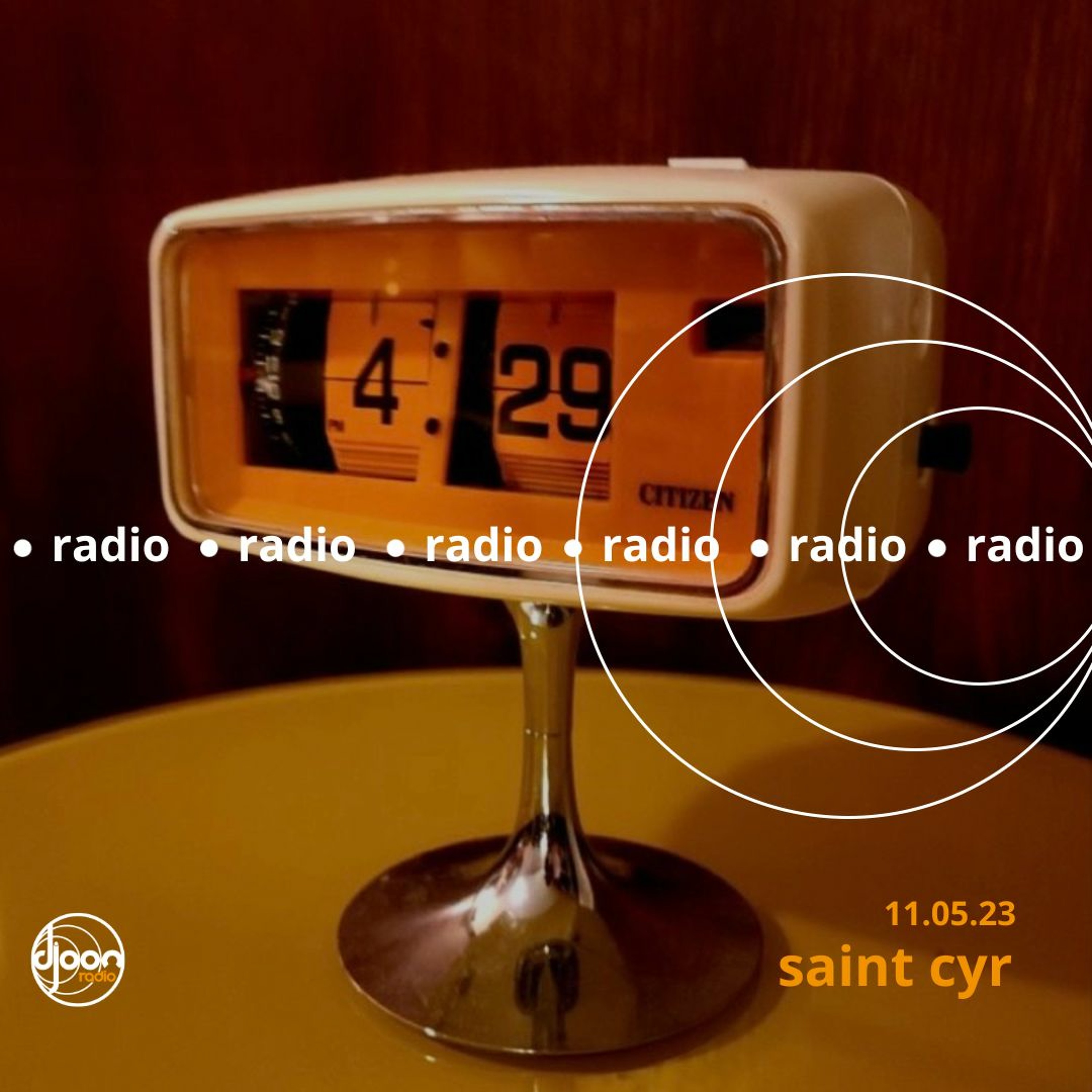 Saint Cyr for Djoon Radio 11.05.23 episode artwork