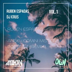 Ruben Espadas - Angeli Domini Mistica Doctrina (Makina Remix)