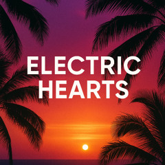 Electric hearts
