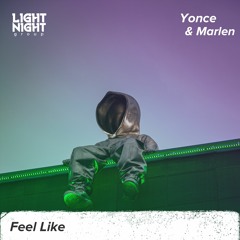 Yonce & Marlen - Feel Like